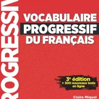 Vocabulaire Progressif du Français. Niveau A2-B1, intermédiaire, 3e édition