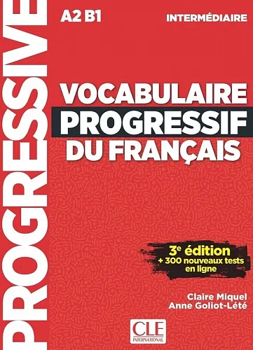Vocabulaire Progressif du Français. Niveau A2-B1, intermédiaire, 3e édition