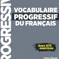 Vocabulaire Progressif du Français. Niveau C1-C2, perfectionnement